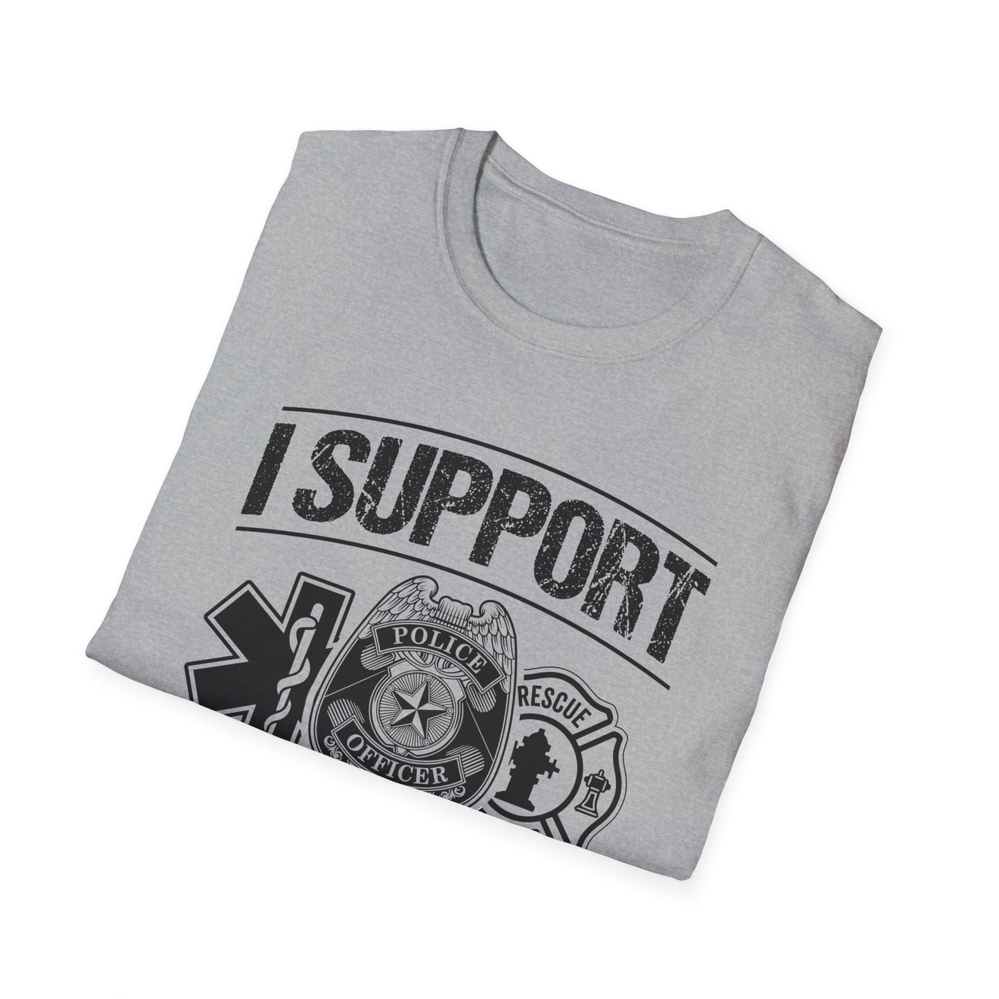 I Support First Responders T-Shirt