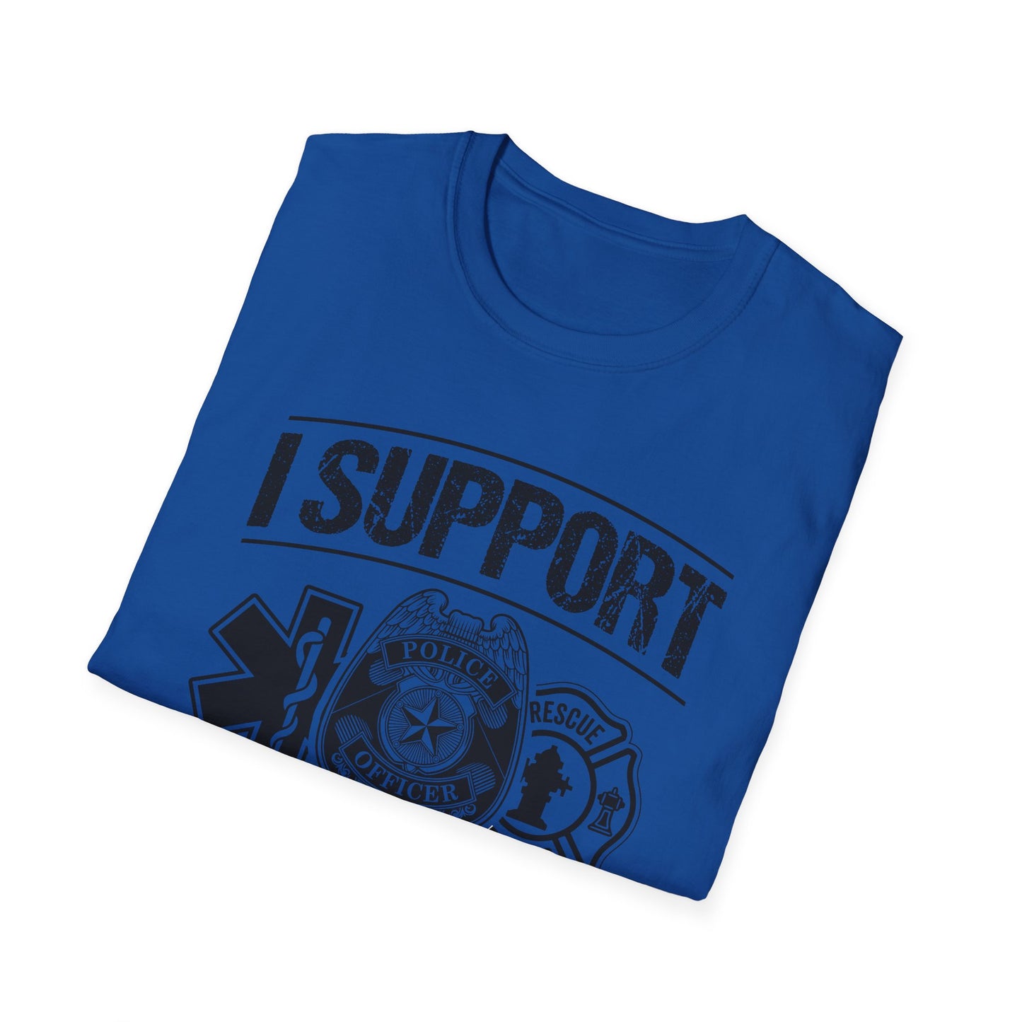 I Support First Responders T-Shirt