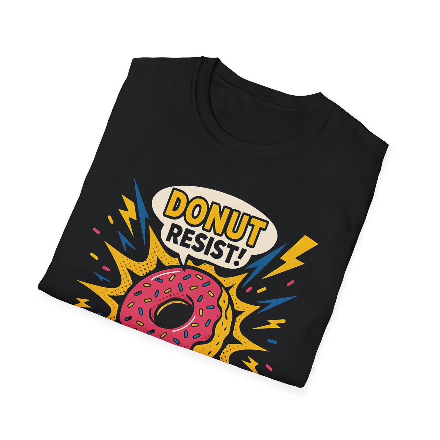 Do Not Resist T-Shirt