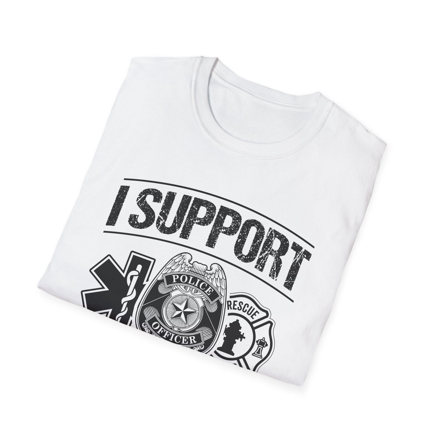 I Support First Responders T-Shirt