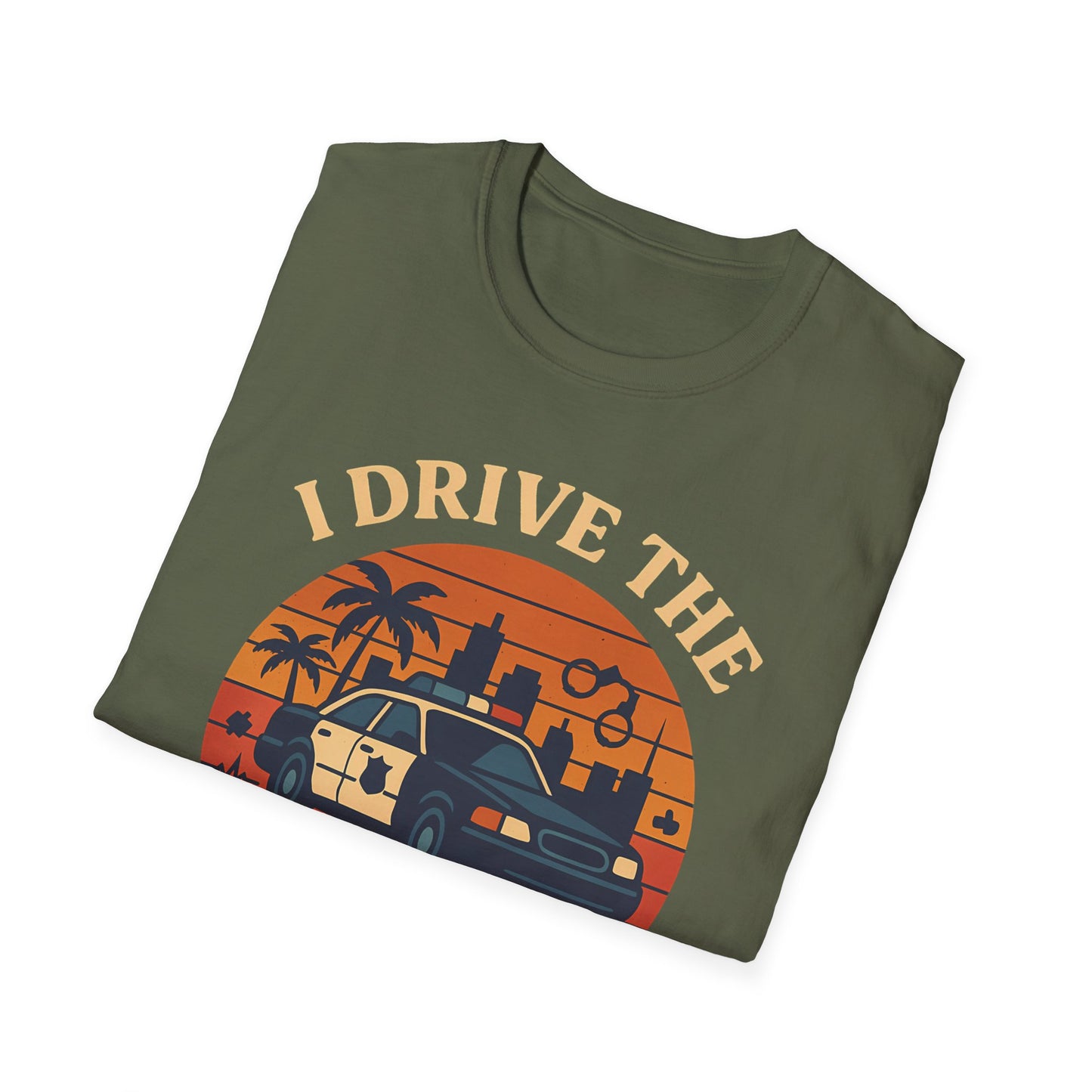 I Drive The Siren Sled T-Shirt