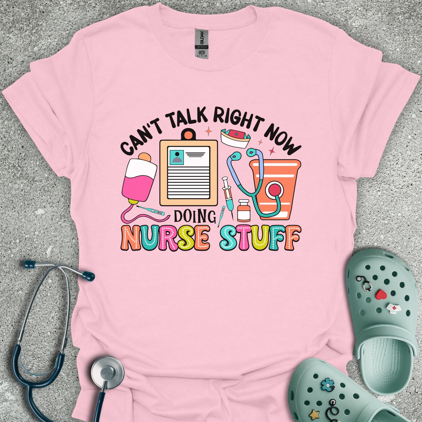 Doing Nurse Stuff T-Shirt